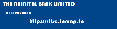 THE NAINITAL BANK LIMITED  UTTARAKHAND     ifsc code